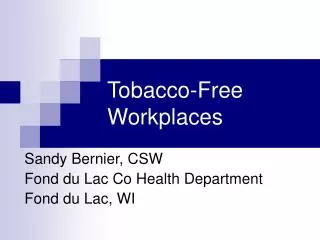 Tobacco-Free Workplaces