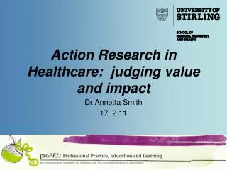 Action Research in Healthcare: judging value and impact