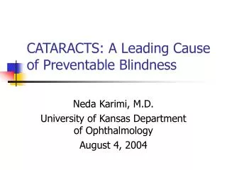 CATARACTS: A Leading Cause of Preventable Blindness