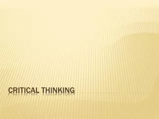 CRITICAL THINKING