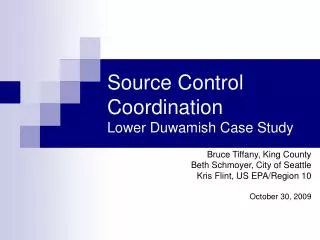 Source Control Coordination Lower Duwamish Case Study