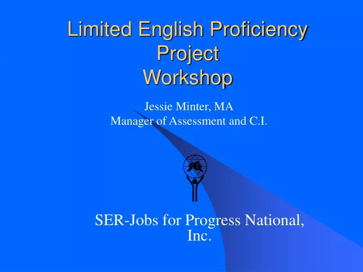 limited english proficiency project workshop