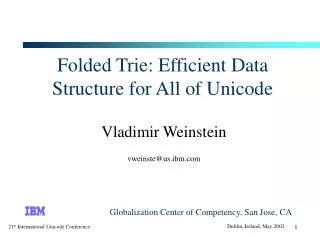 Folded Trie: Efficient Data Structure for All of Unicode