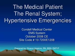 The Medical Patient The Renal System; Hypertensive Emergencies