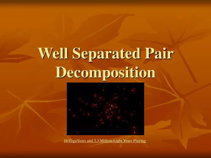 well separated pair decomposition