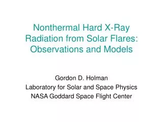 Nonthermal Hard X-Ray Radiation from Solar Flares: Observations and Models