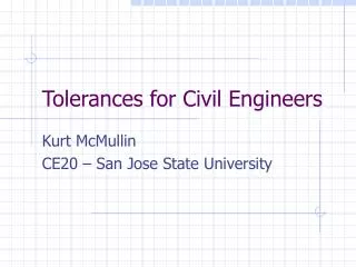 Tolerances for Civil Engineers