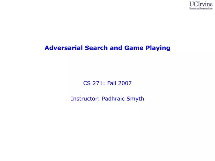 adversarial search and game playing