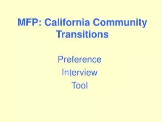 MFP: California Community Transitions