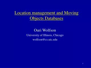 Location management and Moving Objects Databases