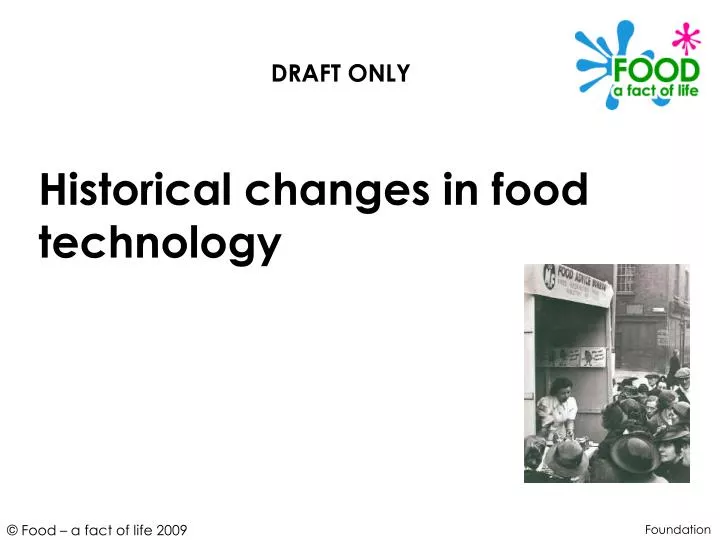 historical changes in food technology