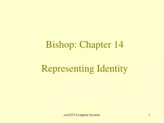 Bishop: Chapter 14 Representing Identity