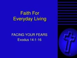 Faith For Everyday Living