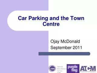 Car Parking and the Town Centre