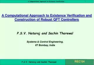 A Computational Approach to Existence Verification and Construction of Robust QFT Controllers