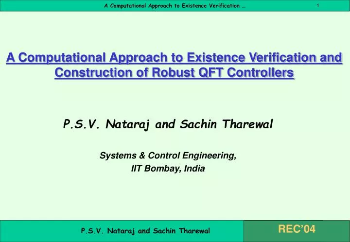 a computational approach to existence verification and construction of robust qft controllers
