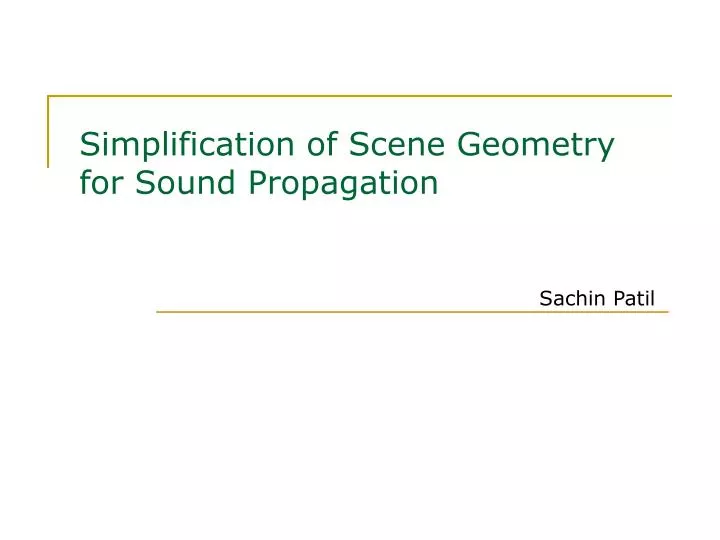 simplification of scene geometry for sound propagation