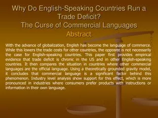 Why Do English-Speaking Countries Run a Trade Deficit? The Curse of Commercial Languages