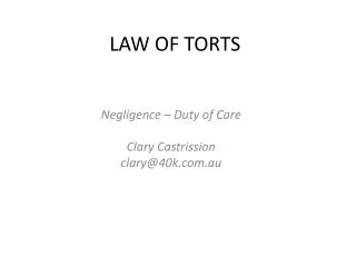 LAW OF TORTS