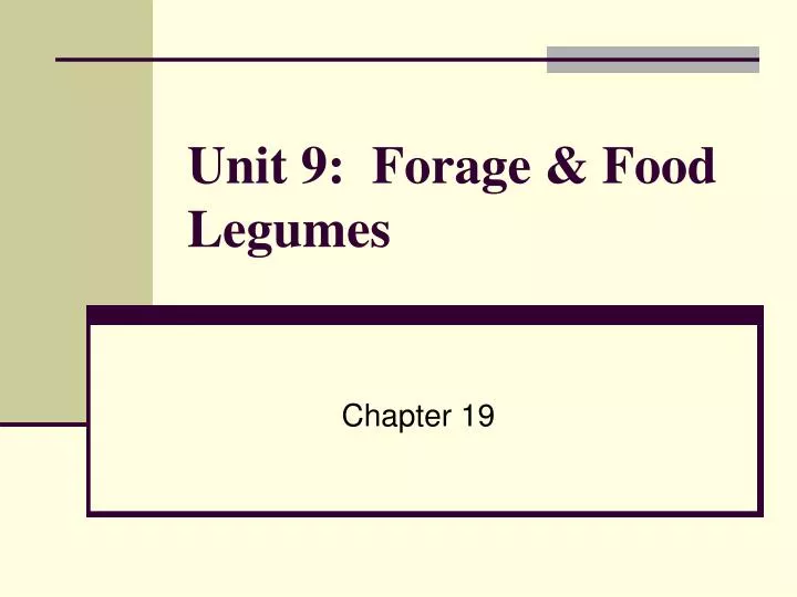 unit 9 forage food legumes