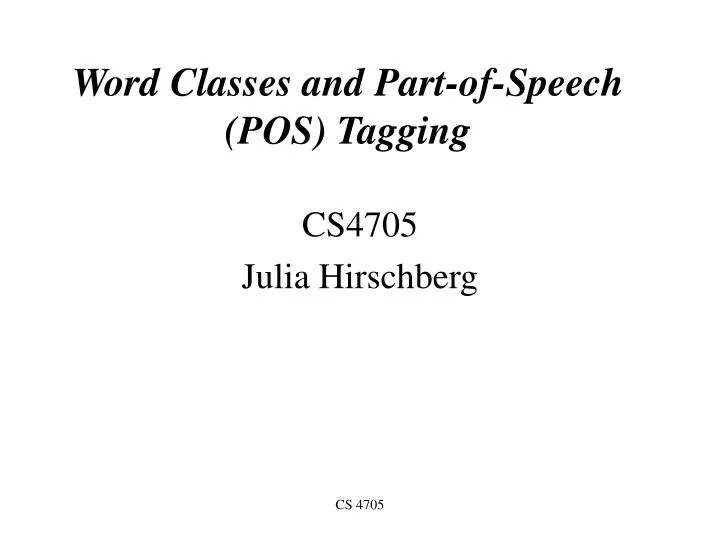 word classes and part of speech pos tagging