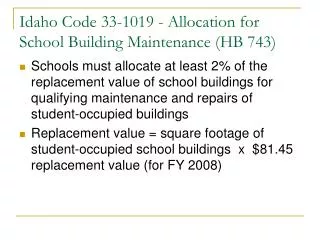 Idaho Code 33-1019 - Allocation for School Building Maintenance (HB 743)