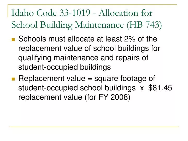 idaho code 33 1019 allocation for school building maintenance hb 743