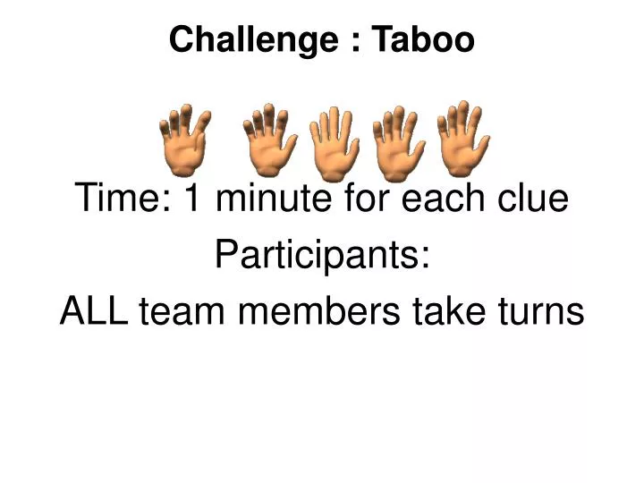 challenge taboo