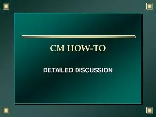 CM HOW-TO