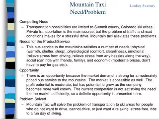 Mountain Taxi Need/Problem