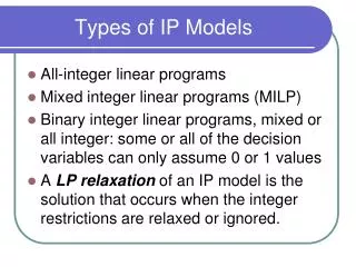 Types of IP Models