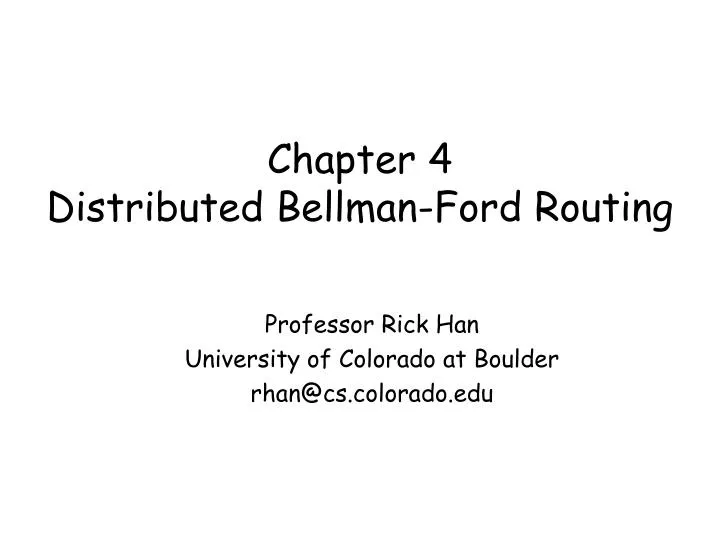 chapter 4 distributed bellman ford routing