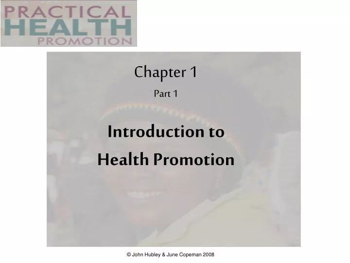 chapter 1 part 1 introduction to health promotion