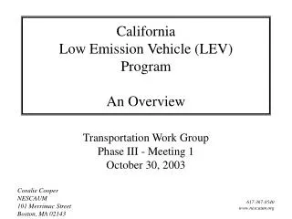 California Low Emission Vehicle (LEV) Program An Overview