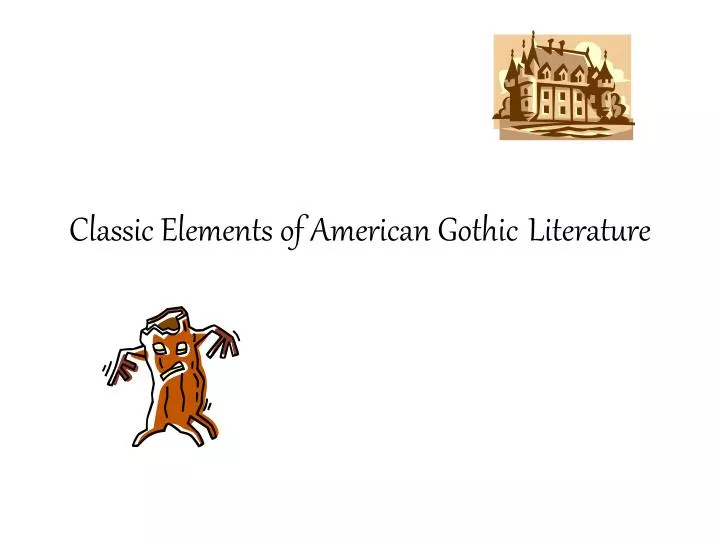 classic elements of american gothic literature