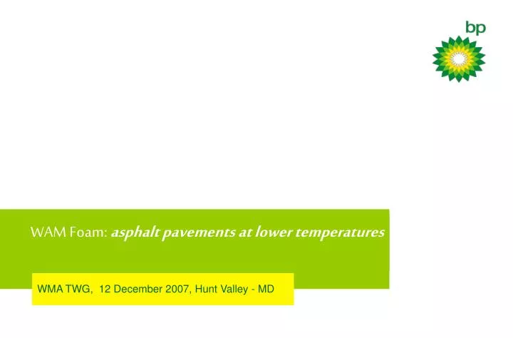 wam foam asphalt pavements at lower temperatures