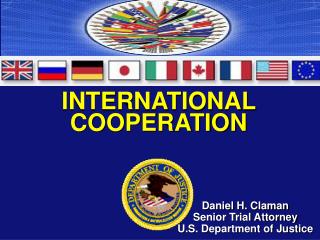 INTERNATIONAL COOPERATION