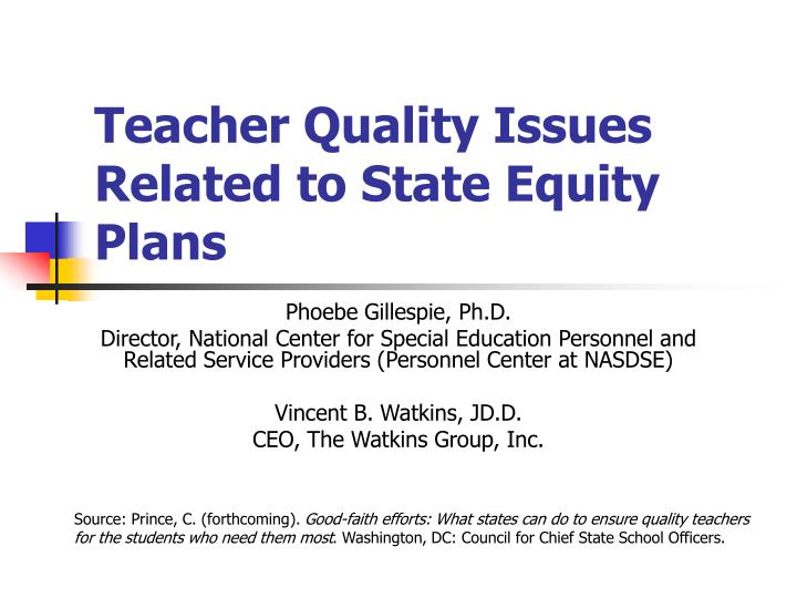teacher quality issues related to state equity plans