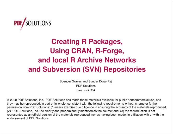 creating r packages using cran r forge and local r archive networks and subversion svn repositories
