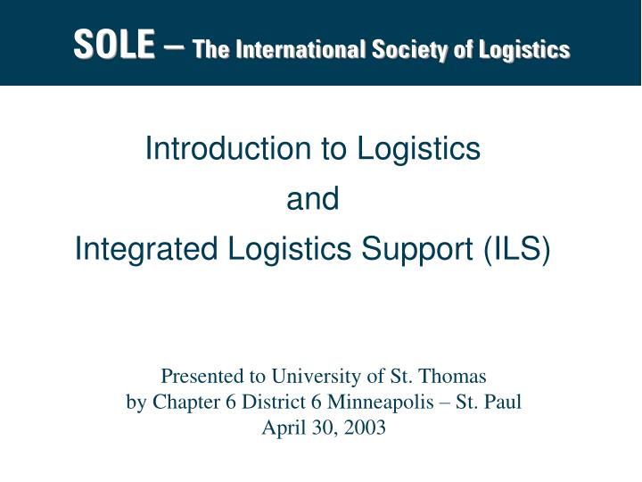 introduction to logistics and integrated logistics support ils