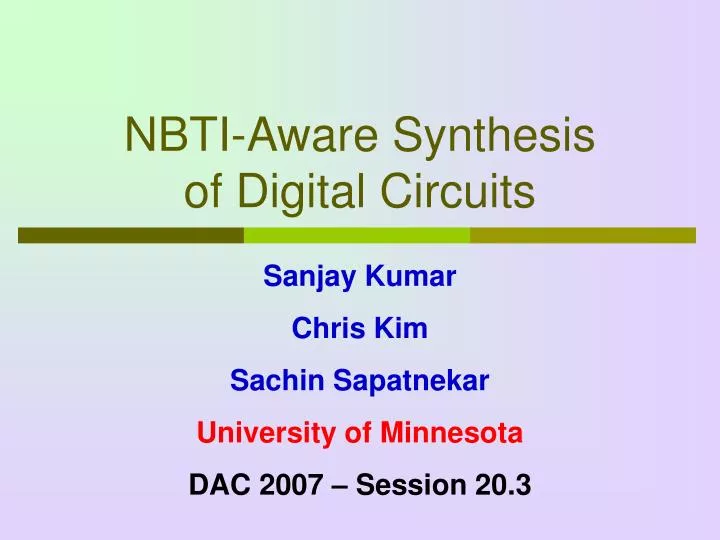 nbti aware synthesis of digital circuits