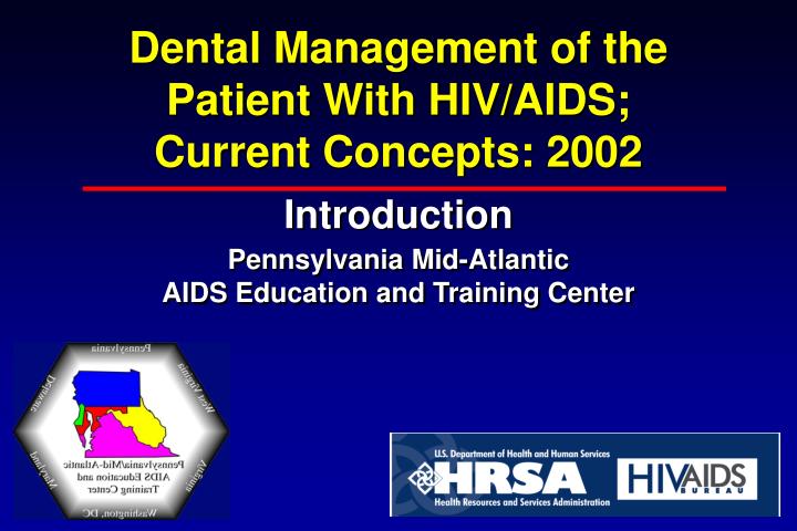 dental management of the patient with hiv aids current concepts 2002