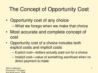 The Concept of Opportunity Cost