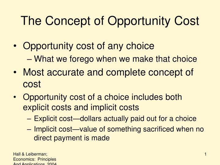 the concept of opportunity cost