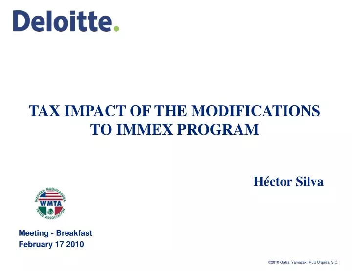 tax impact of the modifications to immex program h ctor silva