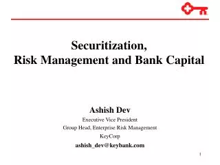 Securitization, Risk Management and Bank Capital