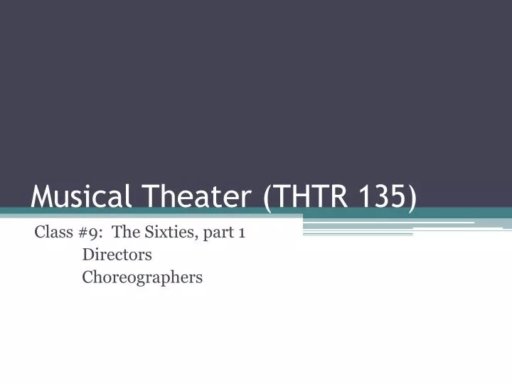 musical theater thtr 135