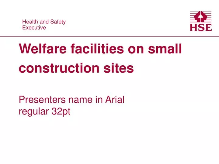 welfare facilities on small construction sites