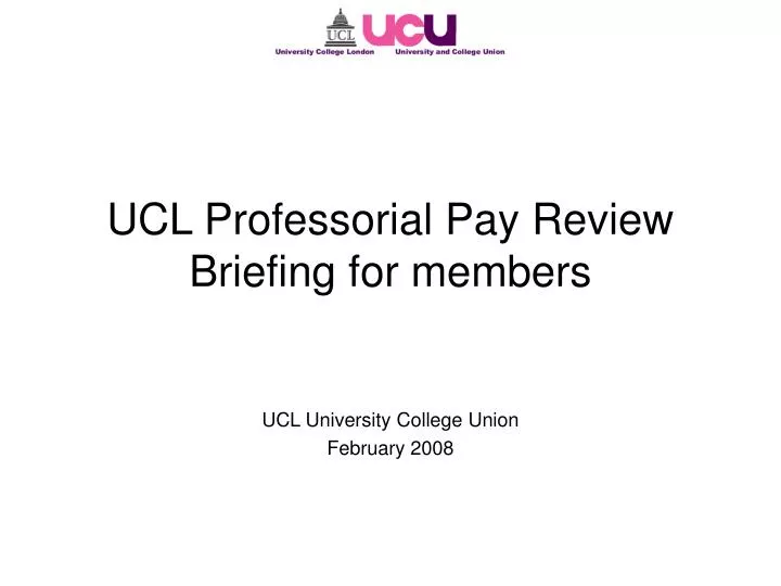 ucl professorial pay review briefing for members