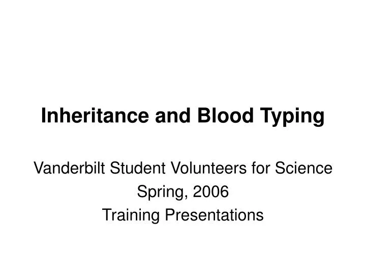 inheritance and blood typing